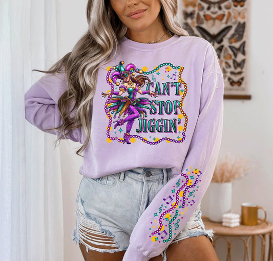 Can't Stop Jiggin Mardi Gras Tee, Mardi Gras sweatshirt for women